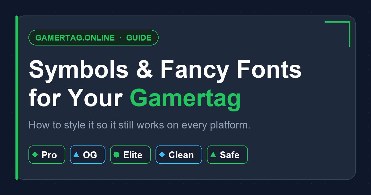 Symbols and fancy fonts for your gamertag
